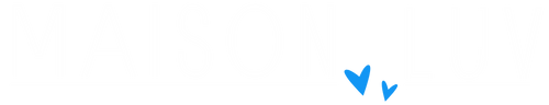 Maison Luv